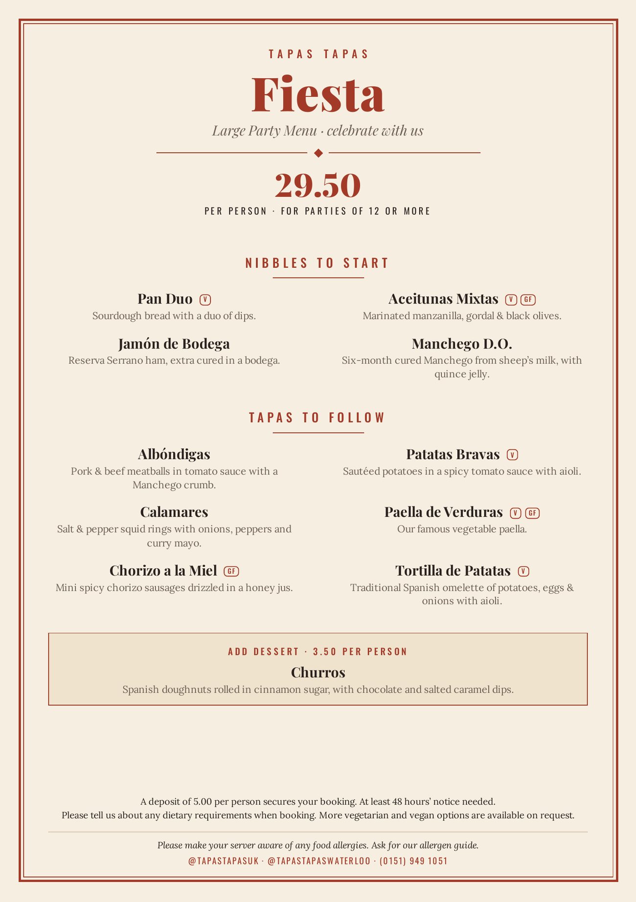 Tapas Tapas large party menu, 29.50 per person